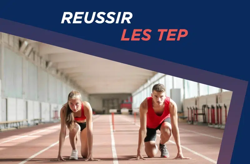 Nos conseils pour réussir les tests TEP