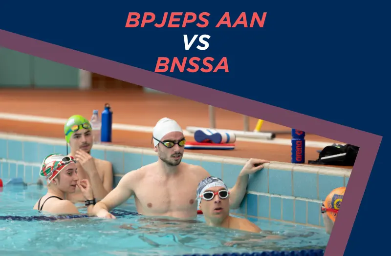 Quelles sont les différences entre le BPJEPS AAN et le BNSSA ?