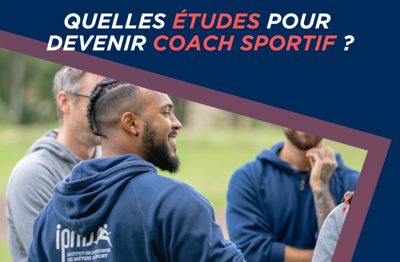 Quelles études faut-il faire pour devenir coach sportif ?