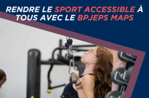 BPJEPS Multi Activités Physiques ou Sportives pour Tous : comment rendre les sports collectifs accessibles à tous ?
